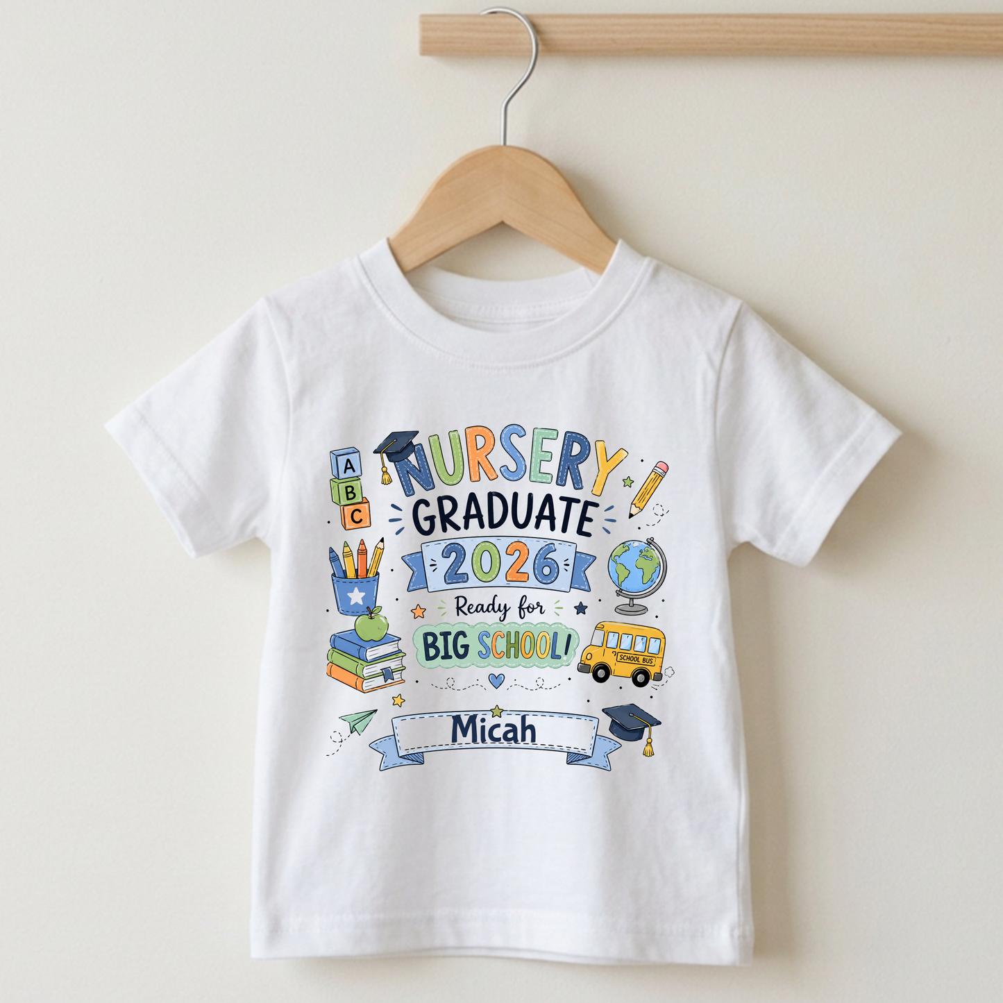 Nursery Graduate 2026 - Ready for Big School t-shirt