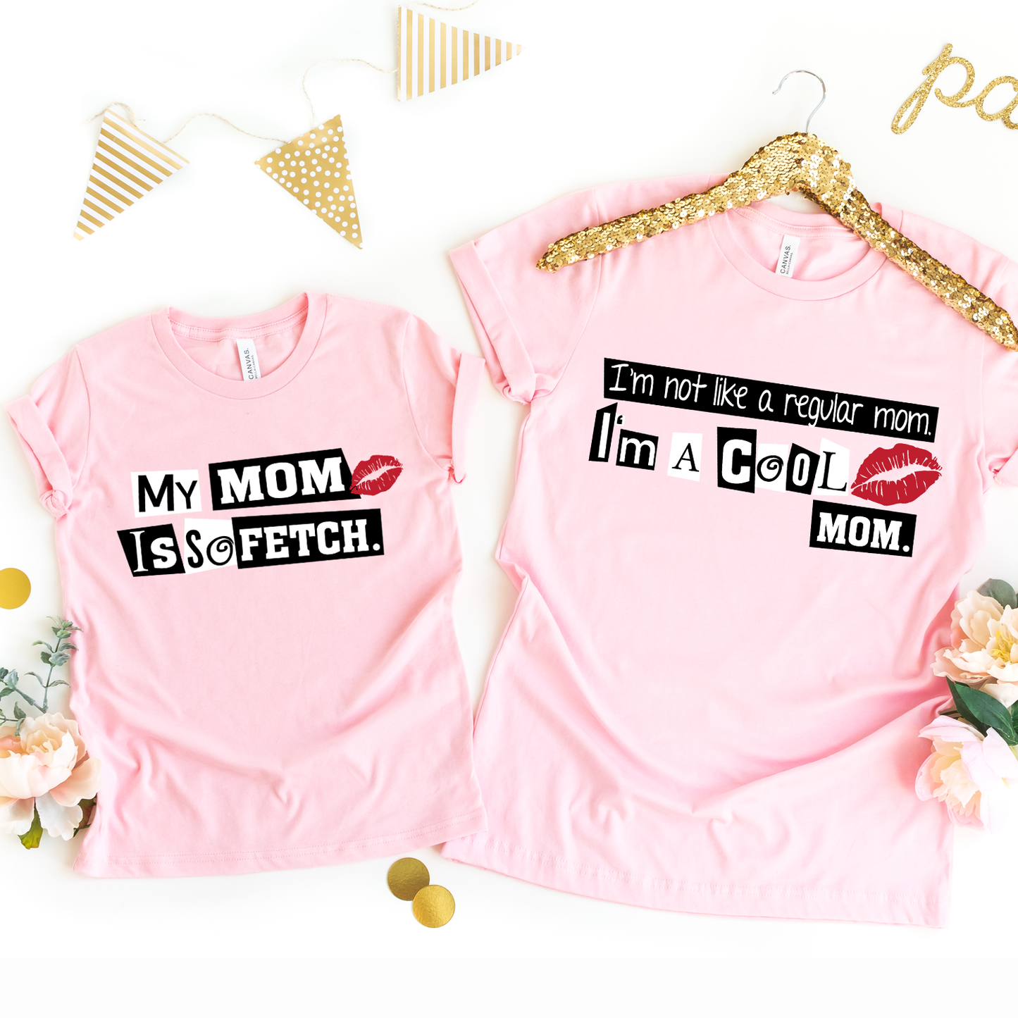 I'm Not A Regular Mom - My Mom Is So Fetch Twinning T-Shirts