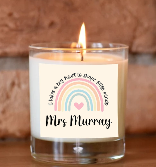 Personalised It Takes A Big Heart To Shape Little Minds - Scented Candle
