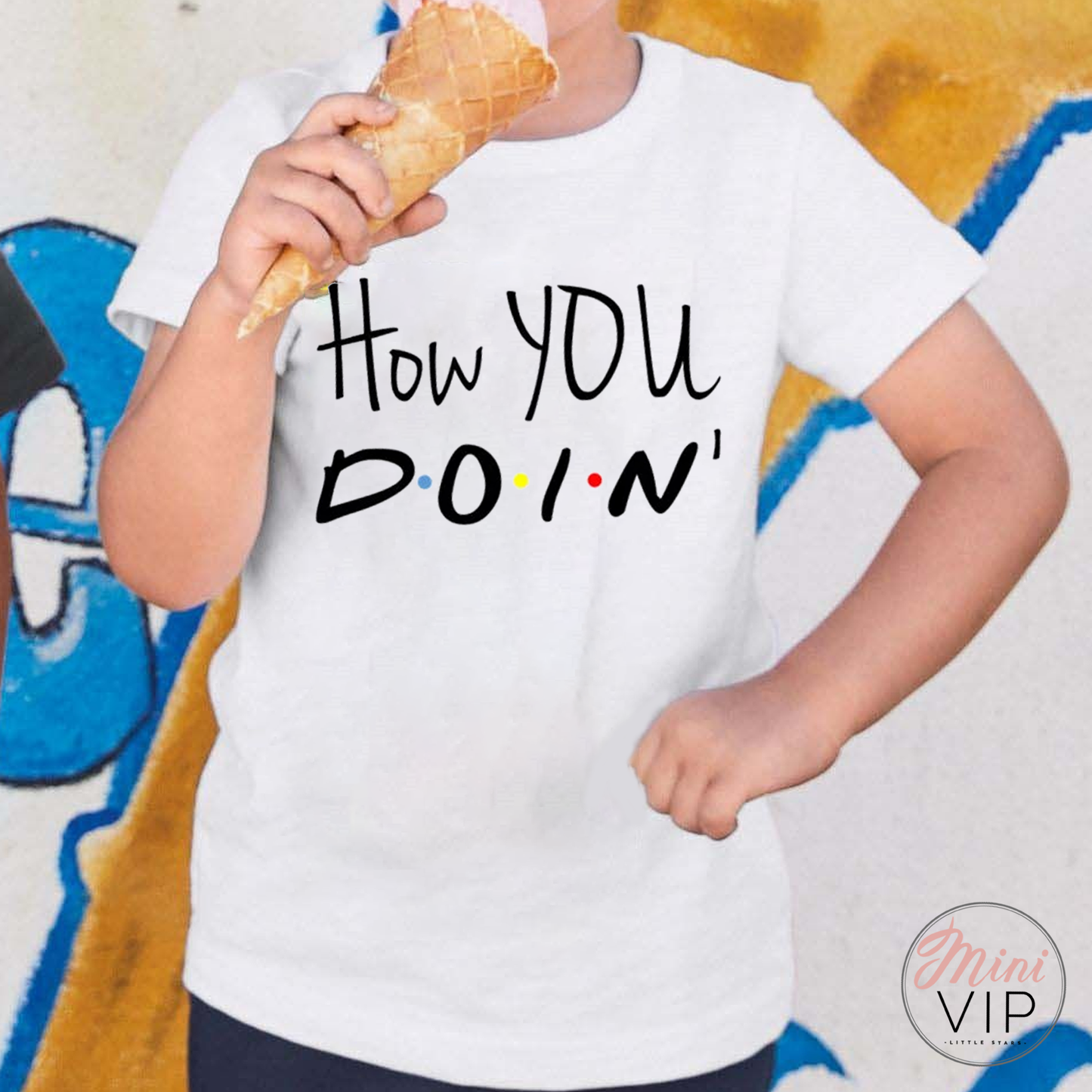 How You Doin' White T-Shirt