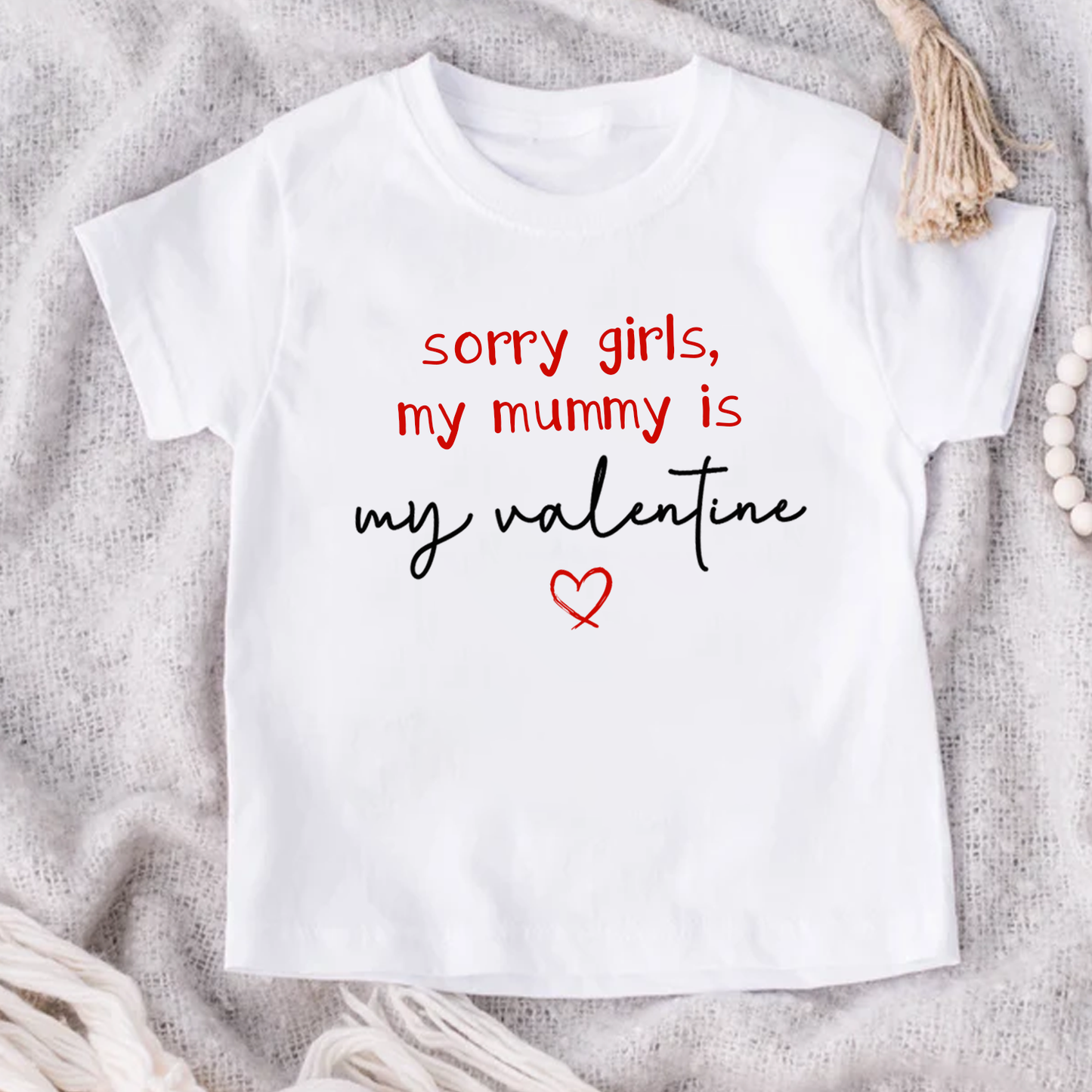 Sorry Girls My Personalised in my Valentine T-Shirt