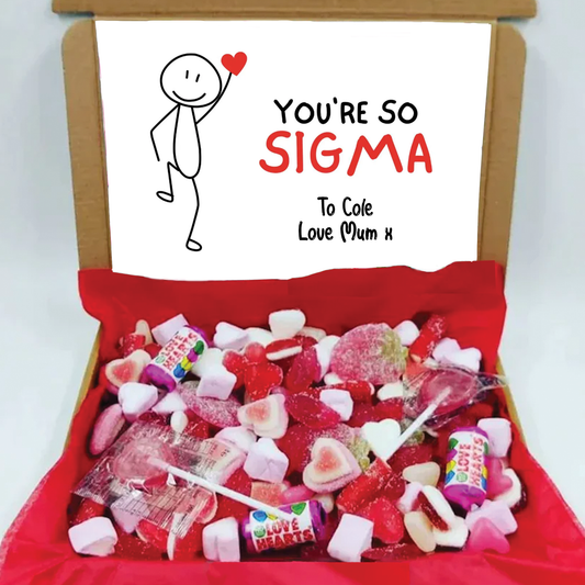 You're So Sigma - Valentine Sweet Letter Box Gift (Personalised Option)