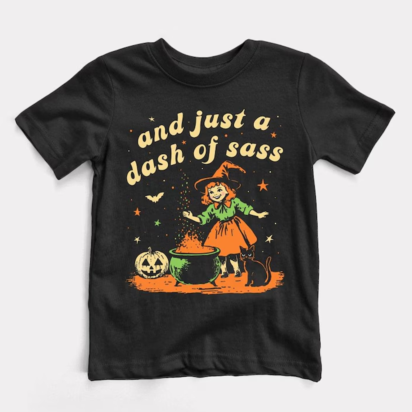 And Just A Dash of Sass - Halloween T-Shirt