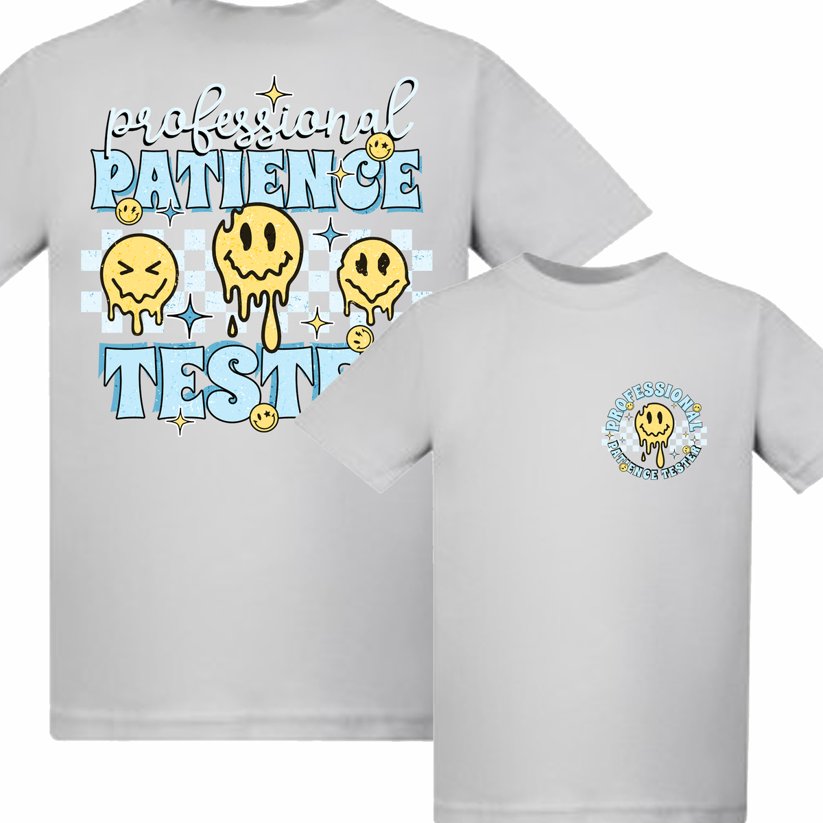Professional Patience Tester - t-shirt - more colour options