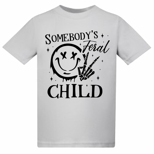 Somebody's Feral Child - t-shirt - more colour options
