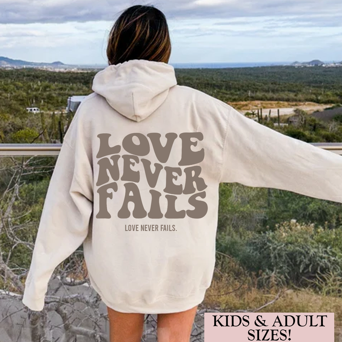 Love Never Fails - Sand Hoodie