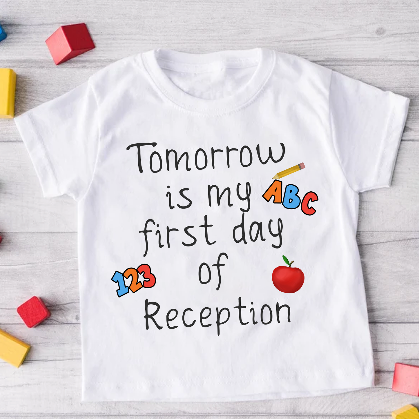 Tomorrow is my First Day - Personalised School Nursery White T-Shirt