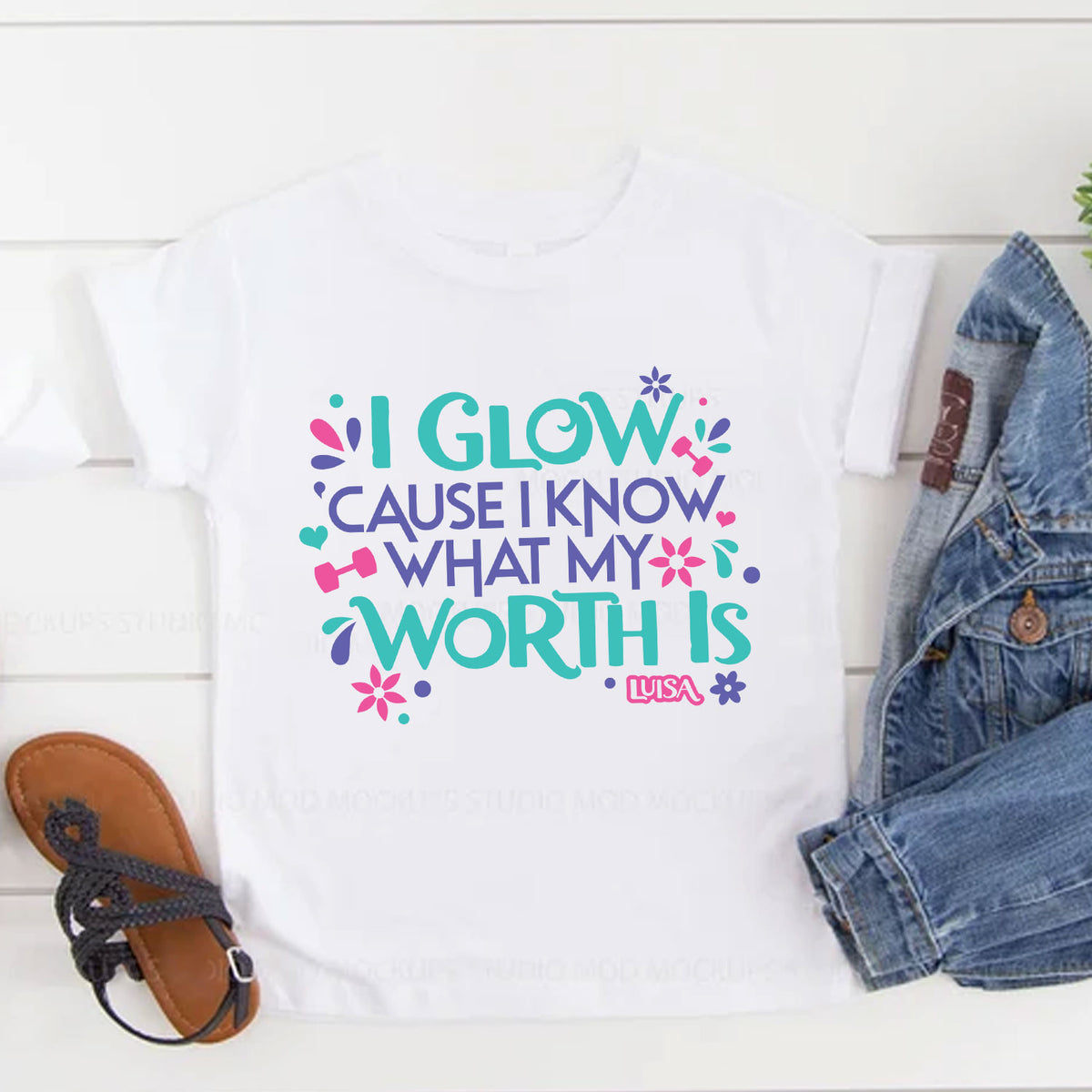 I Glow Because I Know What My Worth Is - Luisa T-Shirt
