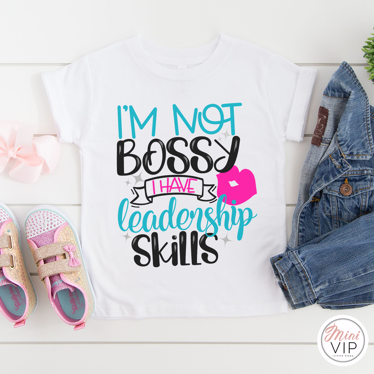 I&#39;m Not Bossy I Have Leadership Skills White T-Shirt