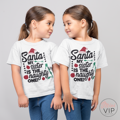 Santa My Sibling is the Naughty one white t-shirt