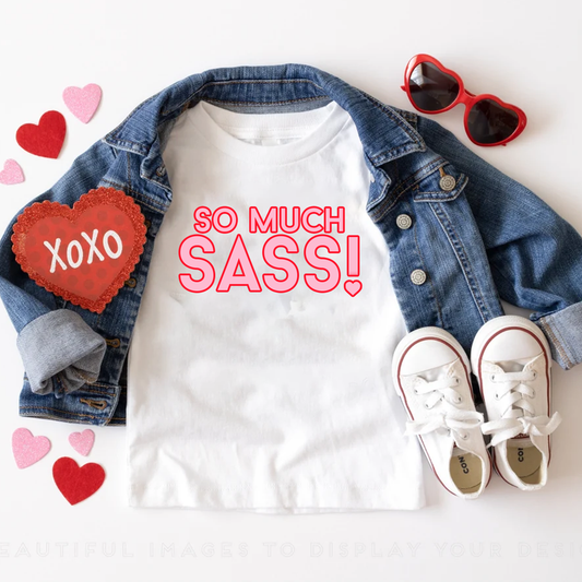 So Much Sass! White T-Shirt